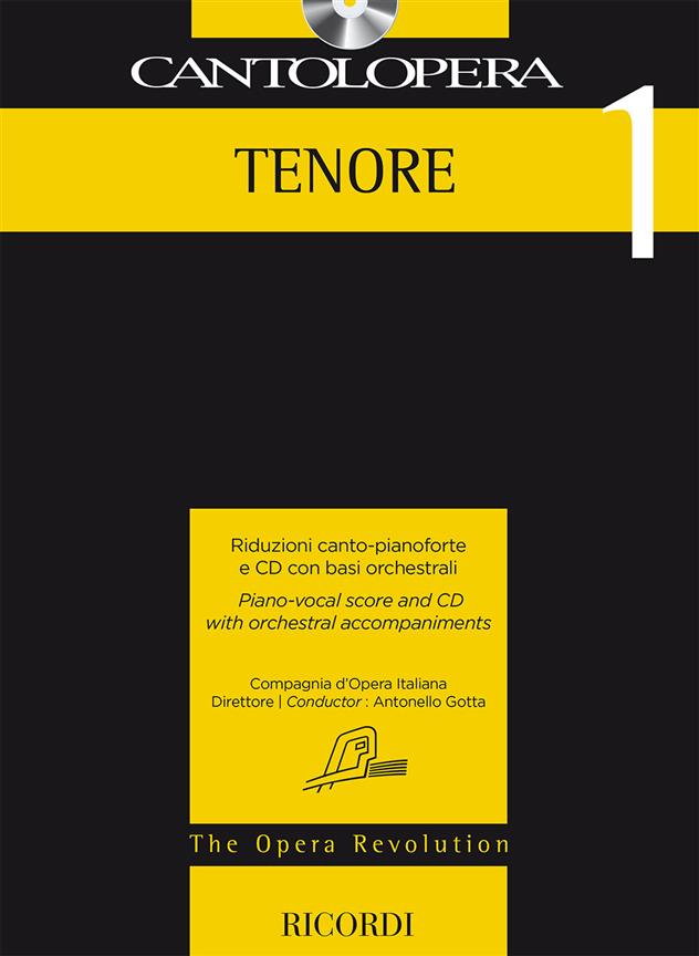 Cantolopera 1: tenore  - Riduzioni canto-pianoforte e CD con basi orchestrali - tenor a klavír